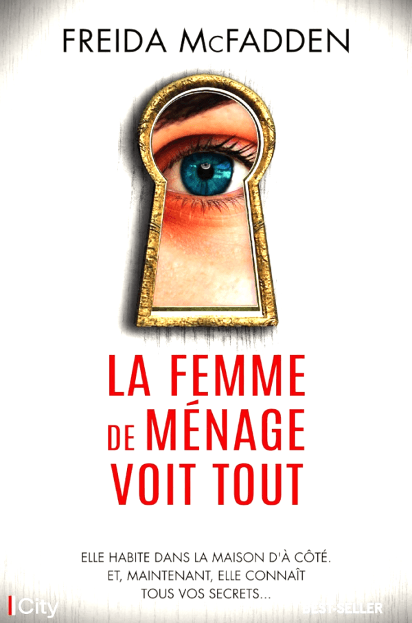 La femme de ménage voit tout